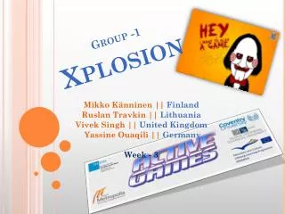 Group -1 Xplosion