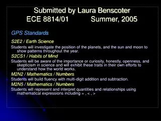 Submitted by Laura Benscoter ECE 8814/01		Summer, 2005 GPS Standards S2E2 / Earth Science