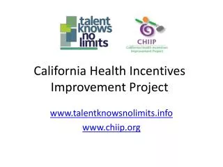 California Health Incentives Improvement Project