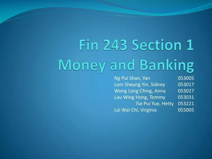 fin 243 section 1 money and banking