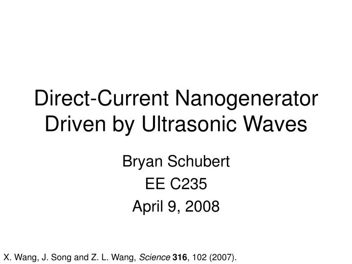 direct current nanogenerator driven by ultrasonic waves