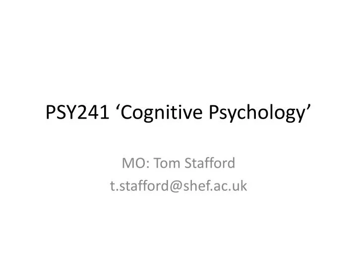 psy241 cognitive psychology