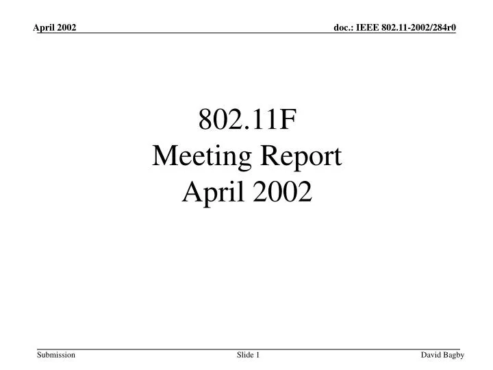 802 11f meeting report april 2002