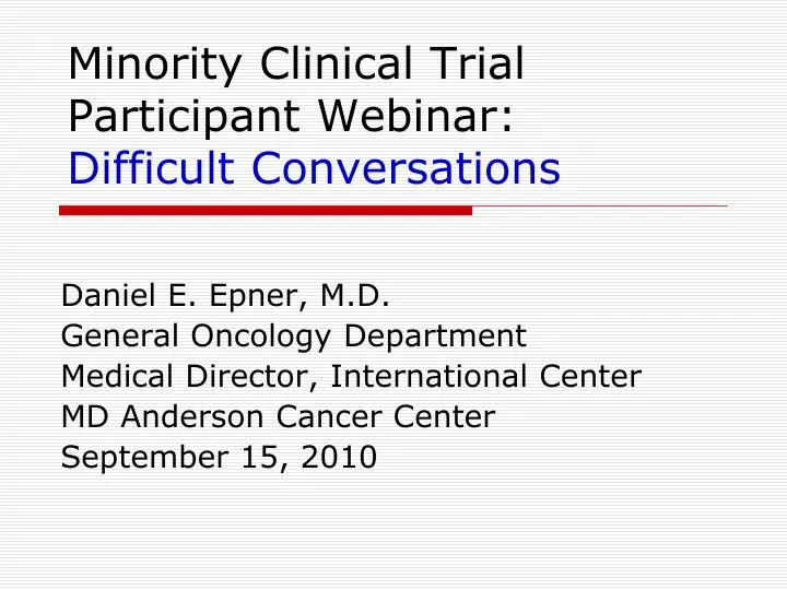 minority clinical trial participant webinar difficult conversations