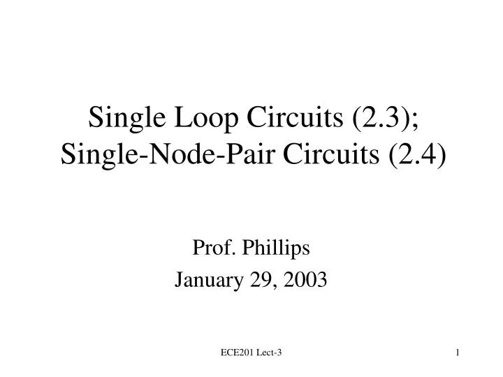 single loop circuits 2 3 single node pair circuits 2 4