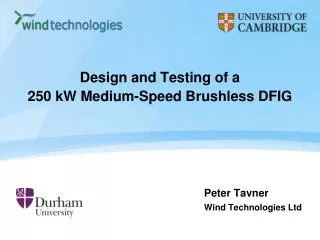 Design and Testing of a 250 kW Medium-Speed Brushless DFIG