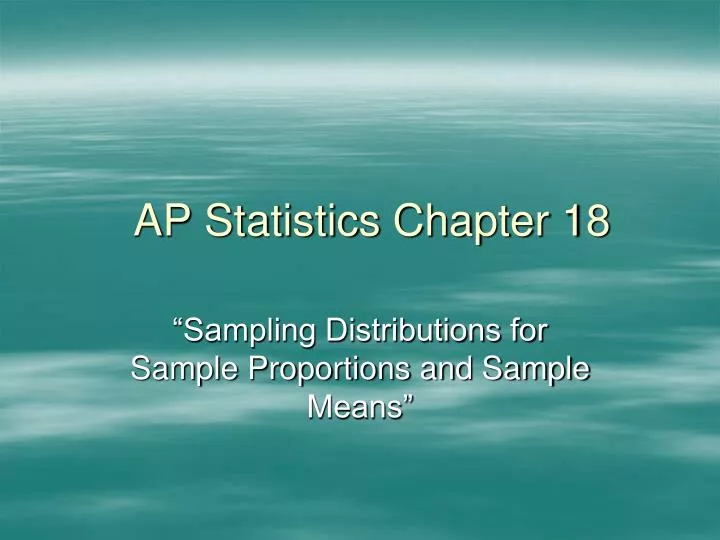 ap statistics chapter 18
