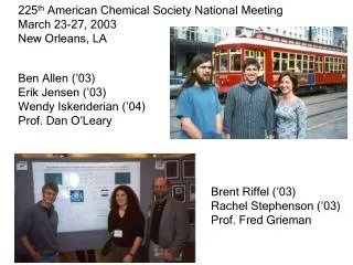 225 th American Chemical Society National Meeting March 23-27, 2003 New Orleans, LA