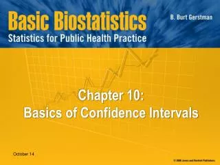 Chapter 10: Basics of Confidence Intervals
