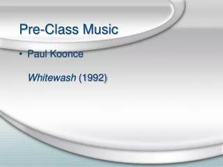 Pre-Class Music