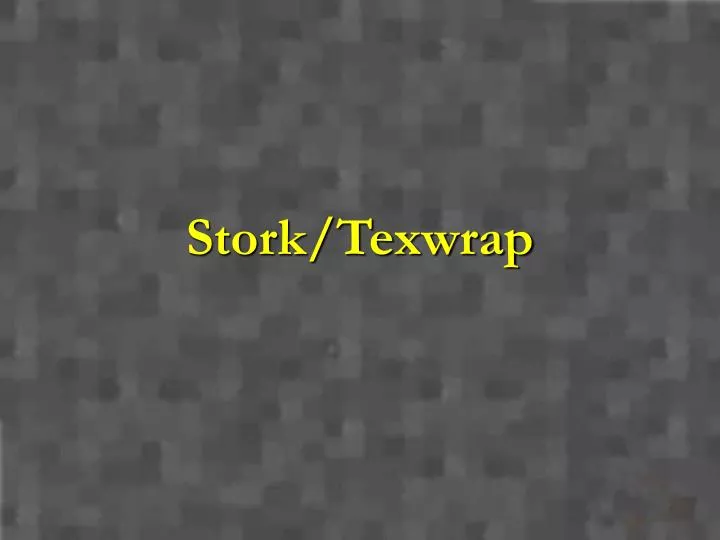 stork texwrap