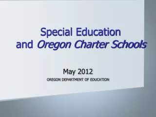 Special Education and Oregon Charter Schools