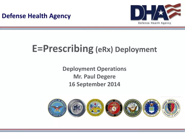 e prescribing erx deployment deployment operations mr paul degere 16 september 2014
