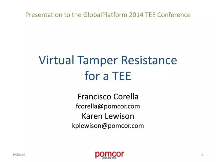 virtual tamper resistance for a tee
