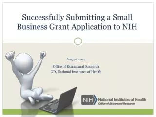 Successfully Submitting a Small Business Grant Application to NIH