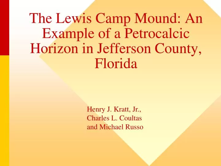 the lewis camp mound an example of a petrocalcic horizon in jefferson county florida