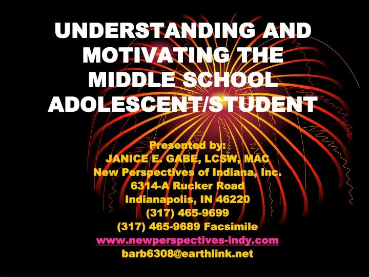 understanding and motivating the middle school adolescent student