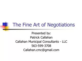 The Fine Art of Negotiations