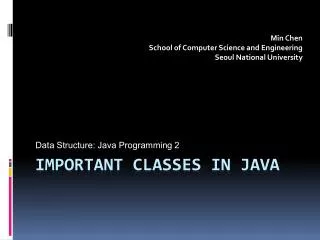Important Classes in java