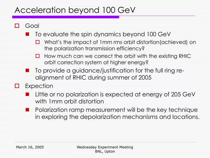acceleration beyond 100 gev