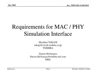 Requirements for MAC / PHY Simulation Interface