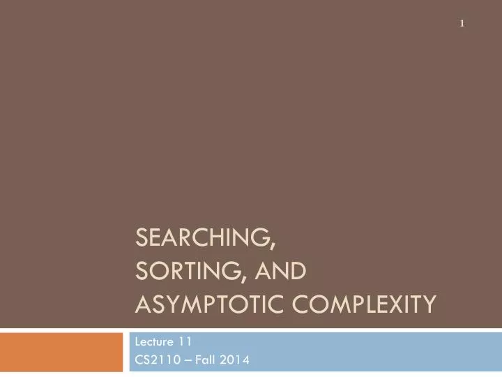 searching sorting and asymptotic complexity