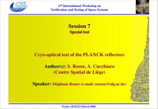 Session 7 Special test Cryo-optical test of the PLANCK reflectors