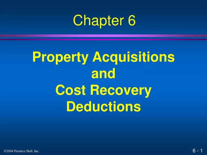 property acquisitions and cost recovery deductions