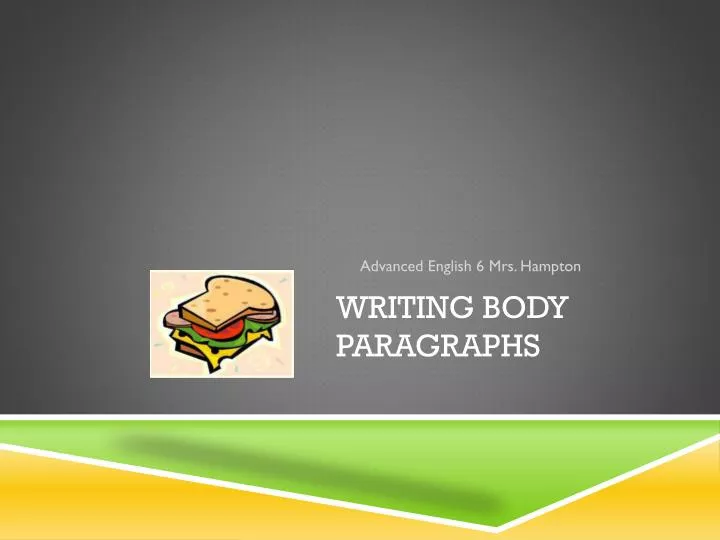 writing body paragraphs