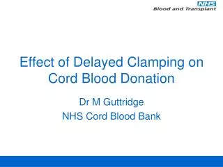 Effect of Delayed Clamping on Cord Blood Donation