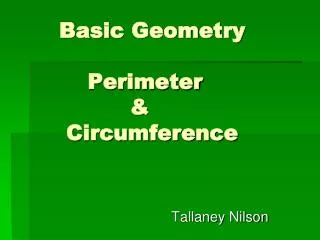 Basic Geometry Perimeter &amp; Circumference