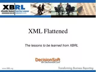 XML Flattened