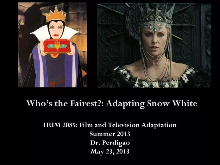 who s the fairest adapting snow white