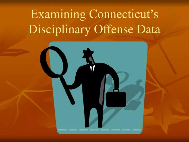 examining connecticut s disciplinary offense data