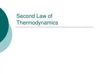 Second Law of Thermodynamics