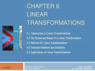 CHAPTER 6 LINEAR TRANSFORMATIONS