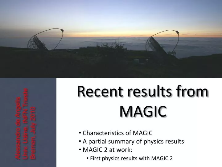 recent results from magic