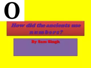 How did the ancients use numbers ?