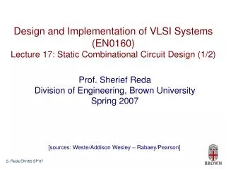 Design and Implementation of VLSI Systems (EN0160)