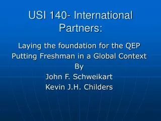 USI 140- International Partners: