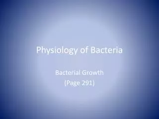 Physiology of Bacteria