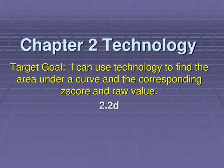 chapter 2 technology
