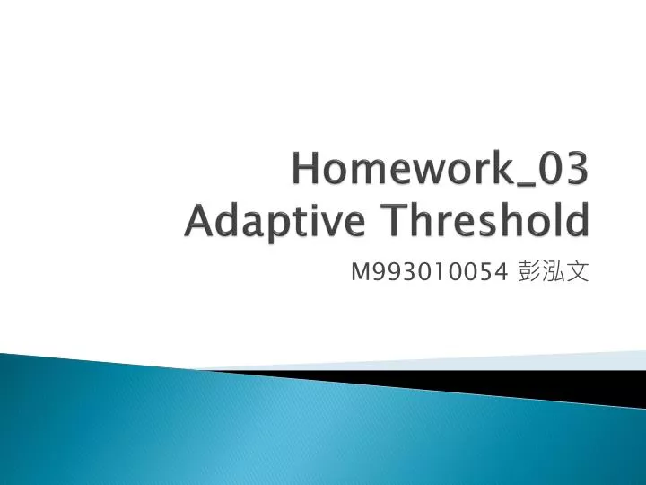 homework 03 adaptive threshold