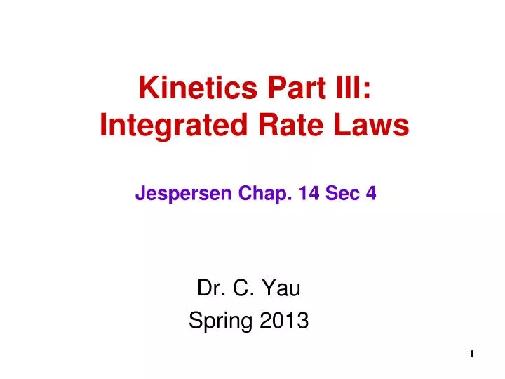 kinetics part iii integrated rate laws