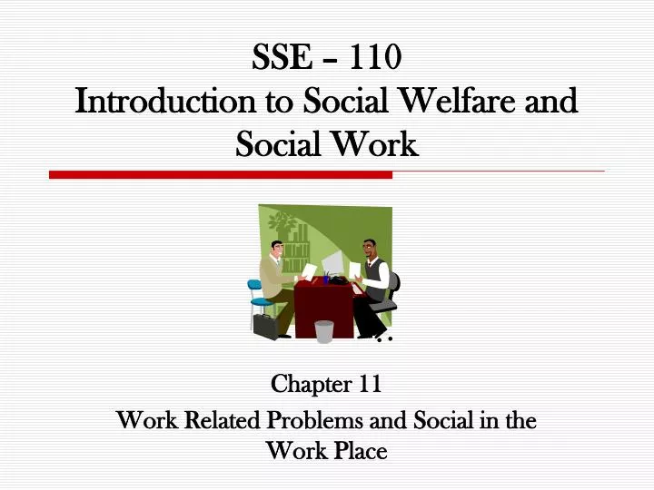 sse 110 introduction to social welfare and social work