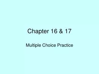 Chapter 16 &amp; 17