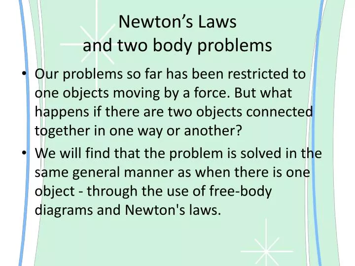 newton s laws and two body problems