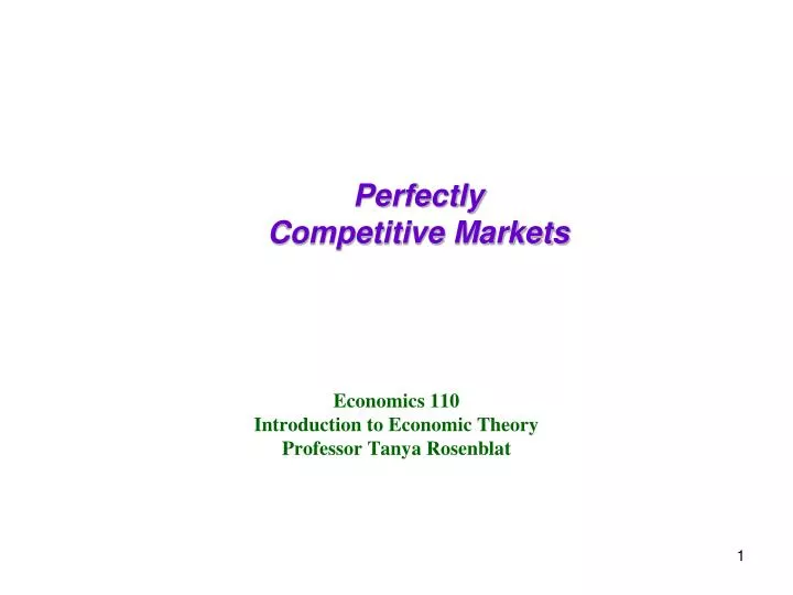 economics 110 introduction to economic theory professor tanya rosenblat
