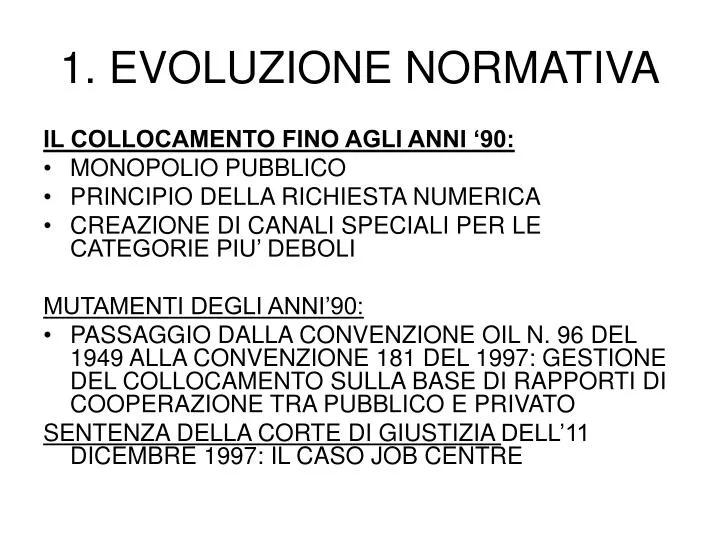 1 evoluzione normativa