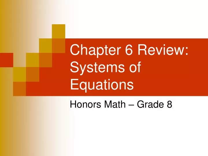 chapter 6 review systems of equations